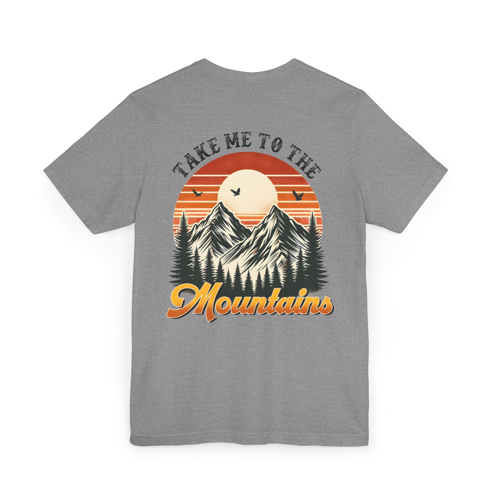 Adventure Ready Tee "take me to the mountains"